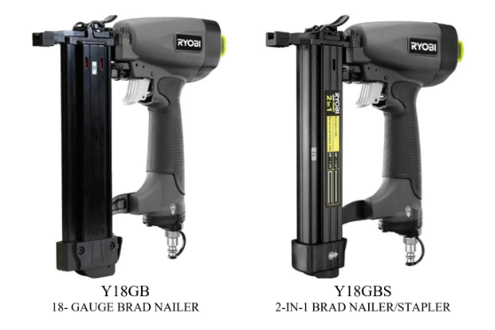 Recall of RYOBI Models Y18GB Airwave 18-Gauge Brad Nailer and RYOBI Y18GBS Airwave 2-IN-1 Brad Nailer /Stapler