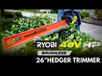 40V HP BRUSHLESS 26" HEDGE TRIMMER KIT video