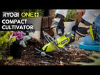 18V ONE+ HANDHELD CULTIVATOR video