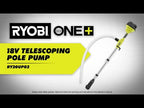 18V ONE+ 1/6 TELESCOPING POLE PUMP video