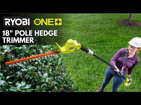 18V ONE+ 18" POLE HEDGE TRIMMER KIT video