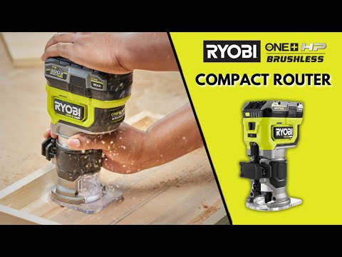 18V ONE+ HP BRUSHLESS COMPACT ROUTER KIT video